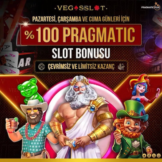 VEGASSLOT %100 PRAGMATIC SLOT BONUSU