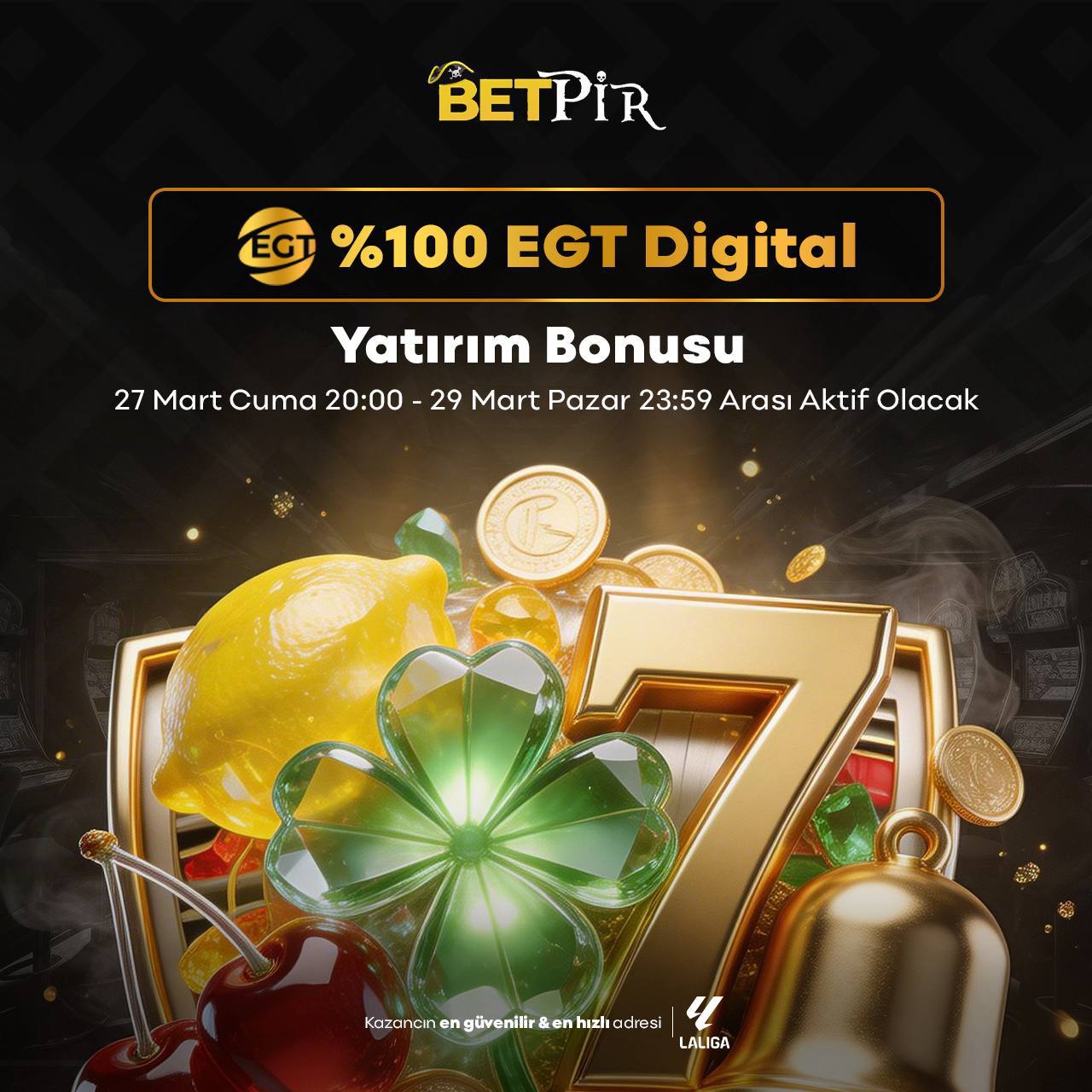 BETPİR - EGT DİGİTAL BONUSU