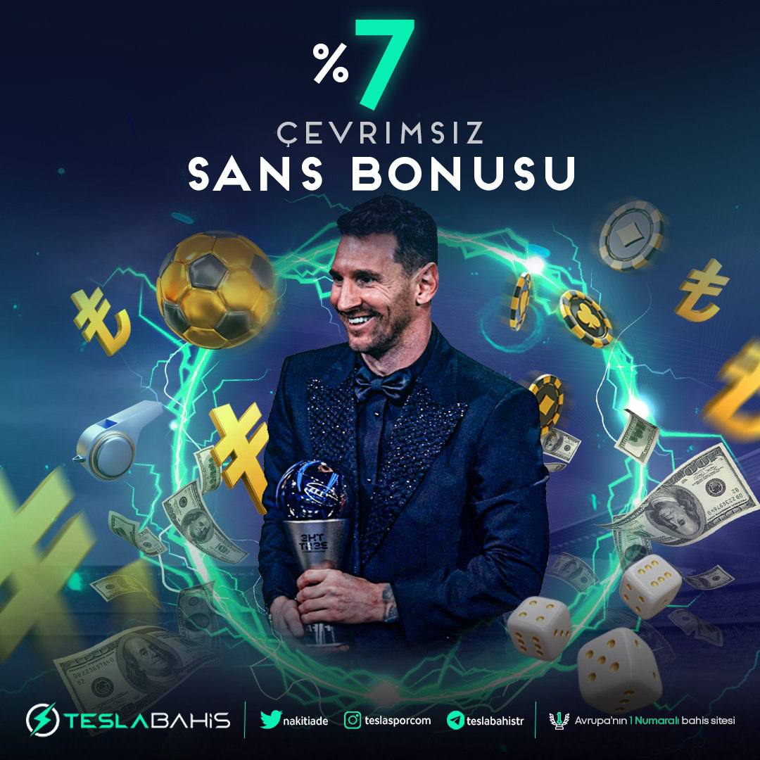 TESLABAHİS %7 ÇEVRİMSİZ ŞANS BONUSU!